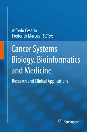 Cesario / Marcus |  Cancer Systems Biology, Bioinformatics and Medicine | eBook | Sack Fachmedien