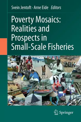 Jentoft / Eide |  Poverty Mosaics: Realities and Prospects in Small-Scale Fisheries | eBook | Sack Fachmedien