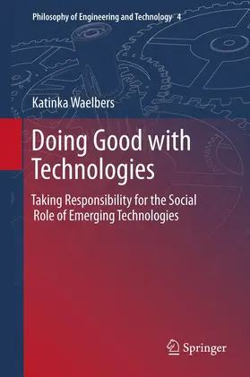 Waelbers |  Doing Good with Technologies: | eBook | Sack Fachmedien