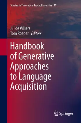 de Villiers / Roeper | Handbook of Generative Approaches to Language Acquisition | E-Book | sack.de