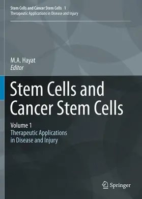 Hayat | Stem Cells and Cancer Stem Cells, Volume 1 | Buch | 978-94-007-1708-4 | sack.de