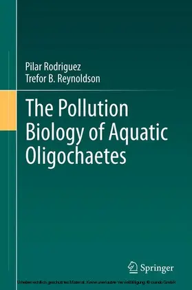 Rodriguez / Reynoldson | The Pollution Biology of Aquatic Oligochaetes | E-Book | sack.de