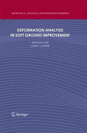 Carter / Chai |  Deformation Analysis in Soft Ground Improvement | Buch |  Sack Fachmedien