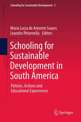 de Amorim Soares / Petarnella |  Schooling for Sustainable Development in South America | eBook | Sack Fachmedien
