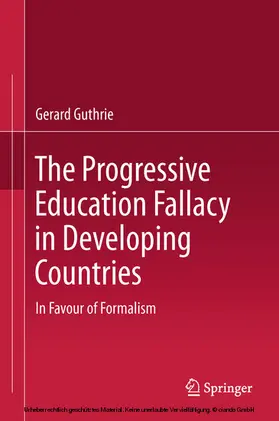 Guthrie |  The Progressive Education Fallacy in Developing Countries | eBook | Sack Fachmedien