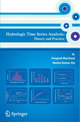 Machiwal / Jha |  Hydrologic Time Series Analysis | Buch |  Sack Fachmedien