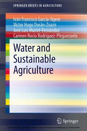 García-Tejero / Durán-Zuazo / Muriel-Fernández |  Water and Sustainable Agriculture | eBook | Sack Fachmedien