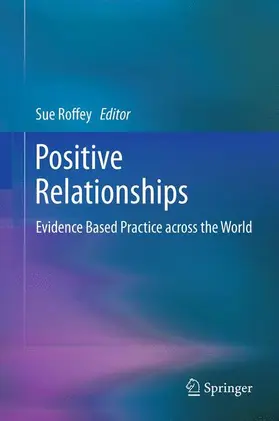 Roffey |  Positive Relationships | Buch |  Sack Fachmedien