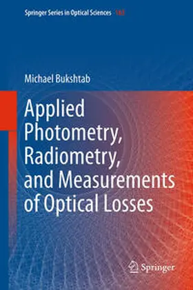 Bukshtab |  Applied Photometry, Radiometry, and Measurements of Optical Losses | eBook | Sack Fachmedien
