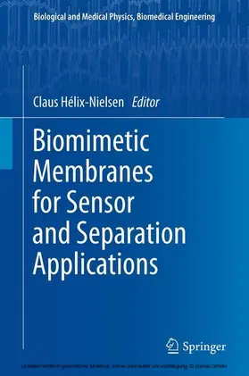 Hélix-Nielsen |  Biomimetic Membranes for Sensor and Separation Applications | eBook | Sack Fachmedien