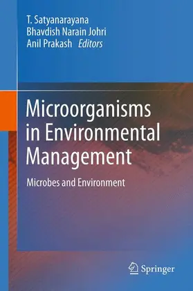 Satyanarayana / Johri |  Microorganisms in Environmental Management | Buch |  Sack Fachmedien