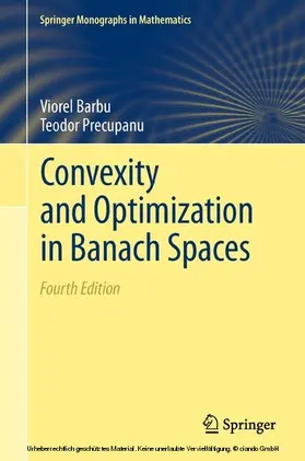 Barbu / Precupanu |  Convexity and Optimization in Banach Spaces | eBook | Sack Fachmedien
