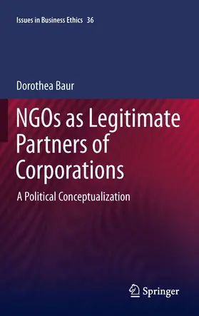 Baur |  NGOs as Legitimate Partners of Corporations | eBook | Sack Fachmedien