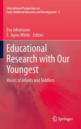 Johansson / White | Educational Research with Our Youngest | E-Book | sack.de