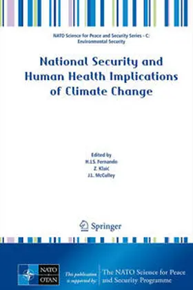 Fernando / Klaic / Klaic |  National Security and Human Health Implications of Climate Change | eBook | Sack Fachmedien
