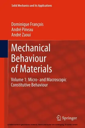 François / Pineau / Zaoui |  Mechanical Behaviour of Materials | eBook | Sack Fachmedien