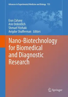 Zahavy / Shafferman / Ordentlich |  Nano-Biotechnology for Biomedical and Diagnostic Research | Buch |  Sack Fachmedien