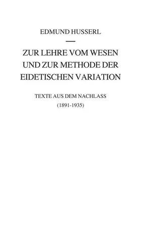 Husserl / Fonfara |  Zur Lehre Vom Wesen Und Zur Methode Der Eidetischen Variation | Buch |  Sack Fachmedien