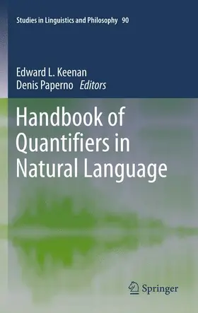 Paperno / Keenan |  Handbook of Quantifiers in Natural Language | Buch |  Sack Fachmedien