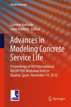 Gulikers / Andrade |  Advances in Modeling Concrete Service Life | Buch |  Sack Fachmedien