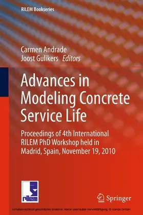 Andrade / Gulikers |  Advances in Modeling Concrete Service Life | eBook | Sack Fachmedien
