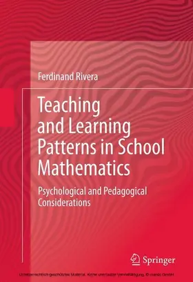 Rivera |  Teaching and Learning Patterns in School Mathematics | eBook | Sack Fachmedien