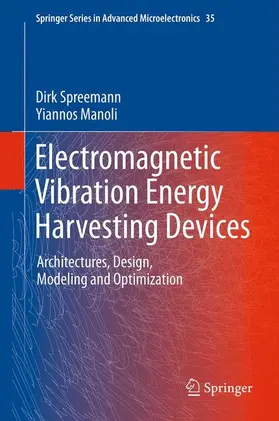 Manoli / Spreemann |  Electromagnetic Vibration Energy Harvesting Devices | Buch |  Sack Fachmedien