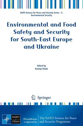 Vitale |  Environmental and Food Safety and Security for South-East Europe and Ukraine | Buch |  Sack Fachmedien