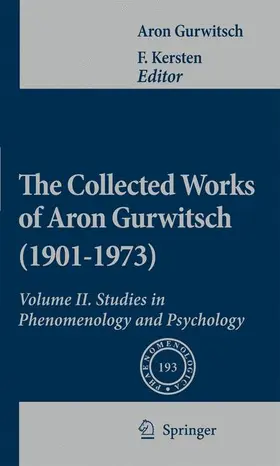 Gurwitsch / Kersten | The Collected Works of Aron Gurwitsch (1901-1973) | Buch | 978-94-007-3074-8 | sack.de