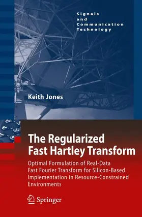 Jones |  The Regularized Fast Hartley Transform | Buch |  Sack Fachmedien