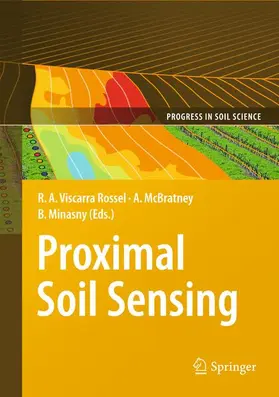 Viscarra Rossel / McBratney / Minasny |  Proximal Soil Sensing | Buch |  Sack Fachmedien