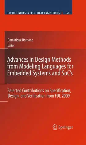 Borrione |  Advances in Design Methods from Modeling Languages for Embedded Systems and SoC's | Buch |  Sack Fachmedien
