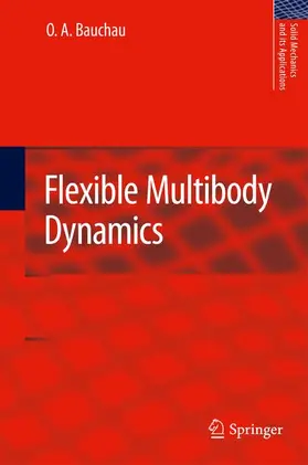 Bauchau |  Flexible Multibody Dynamics | Buch |  Sack Fachmedien