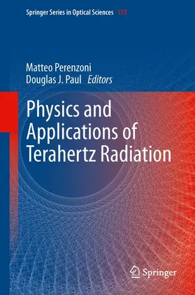 Paul / Perenzoni | Physics and Applications of Terahertz Radiation | Buch | 978-94-007-3836-2 | sack.de