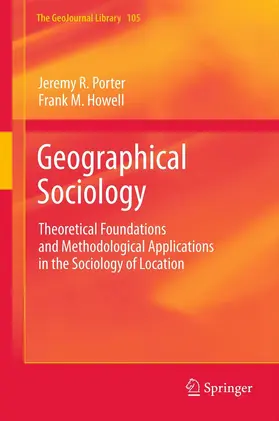 Porter / Howell |  Geographical Sociology | eBook | Sack Fachmedien