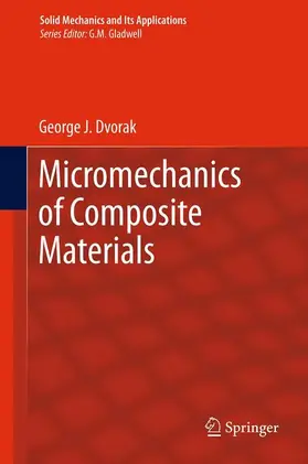 Dvorak | Micromechanics of Composite Materials | Buch | 978-94-007-4100-3 | sack.de