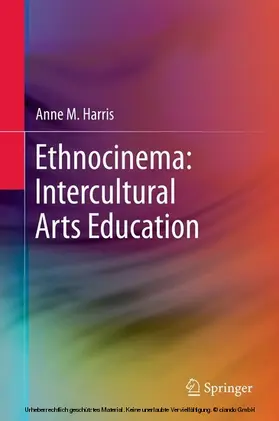 Harris |  Ethnocinema: Intercultural Arts Education | eBook | Sack Fachmedien