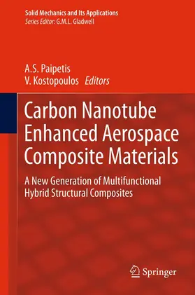Paipetis / Kostopoulos |  Carbon Nanotube Enhanced Aerospace Composite Materials | eBook | Sack Fachmedien