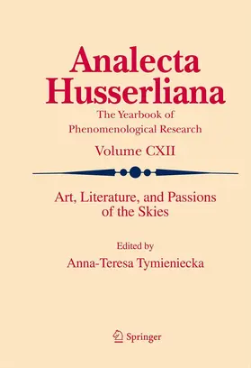 Tymieniecka | Art, Literature, and Passions of the Skies | Buch | 978-94-007-4260-4 | sack.de