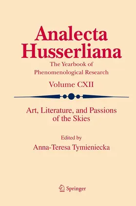 Tymieniecka |  Art, Literature, and Passions of the Skies | eBook | Sack Fachmedien