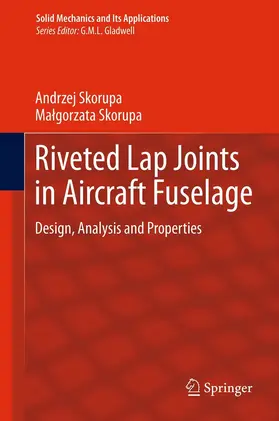 Skorupa | Riveted Lap Joints in Aircraft Fuselage | E-Book | sack.de