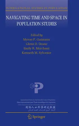 Gutmann / Sylvester / Deane |  Navigating Time and Space in Population Studies | Buch |  Sack Fachmedien