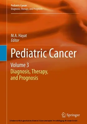 Hayat | Pediatric Cancer, Volume 3 | E-Book | sack.de