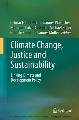 Edenhofer / Wallacher / Lotze-Campen | Climate Change, Justice and Sustainability | E-Book | sack.de