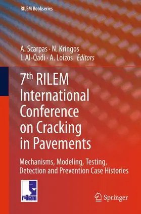 Scarpas / A. / Kringos |  7th RILEM International Conference on Cracking in Pavements | Buch |  Sack Fachmedien