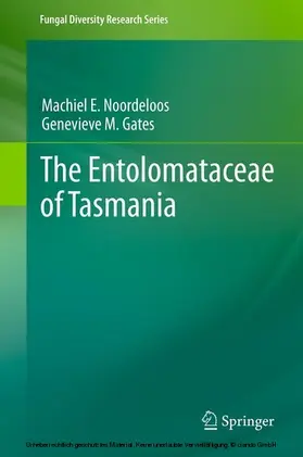 noordeloos / Gates |  The Entolomataceae of Tasmania | eBook | Sack Fachmedien