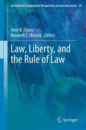 Flores / Himma | Law, Liberty, and the Rule of Law | E-Book | sack.de