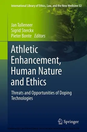 Tolleneer / Sterckx / Bonte |  Athletic Enhancement, Human Nature and Ethics | eBook | Sack Fachmedien