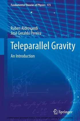 Aldrovandi / Pereira |  Teleparallel Gravity | eBook | Sack Fachmedien