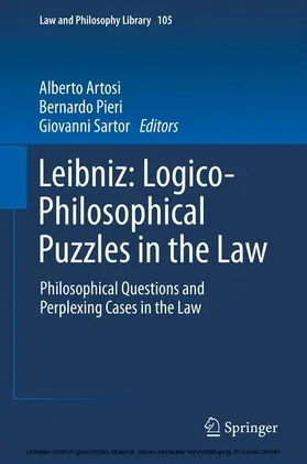 Artosi / Pieri / Sartor |  Leibniz: Logico-Philosophical Puzzles in the Law | eBook | Sack Fachmedien